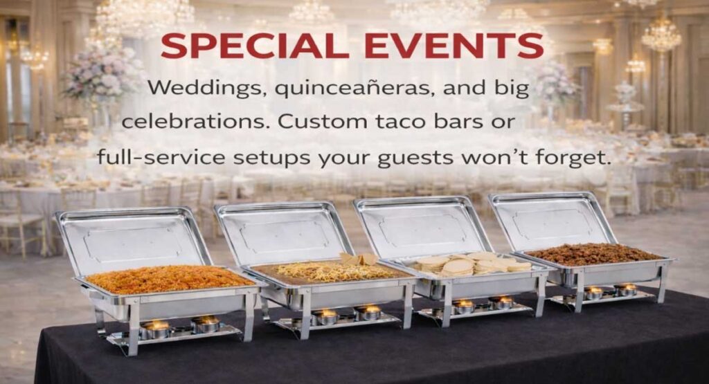 Four chafing dishes with taco ingredients are set up on a black tablecloth in a decorated banquet hall, advertising catering for special events.